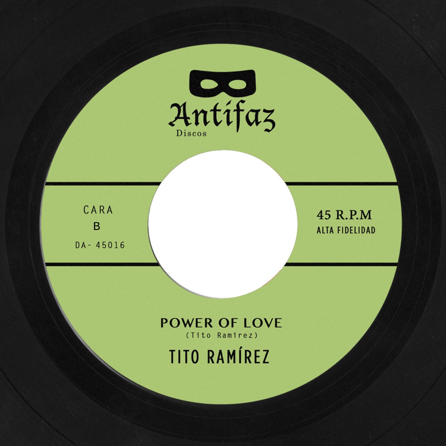 Tito Ramírez "Have To See Ma Babe / Power of Love” 45