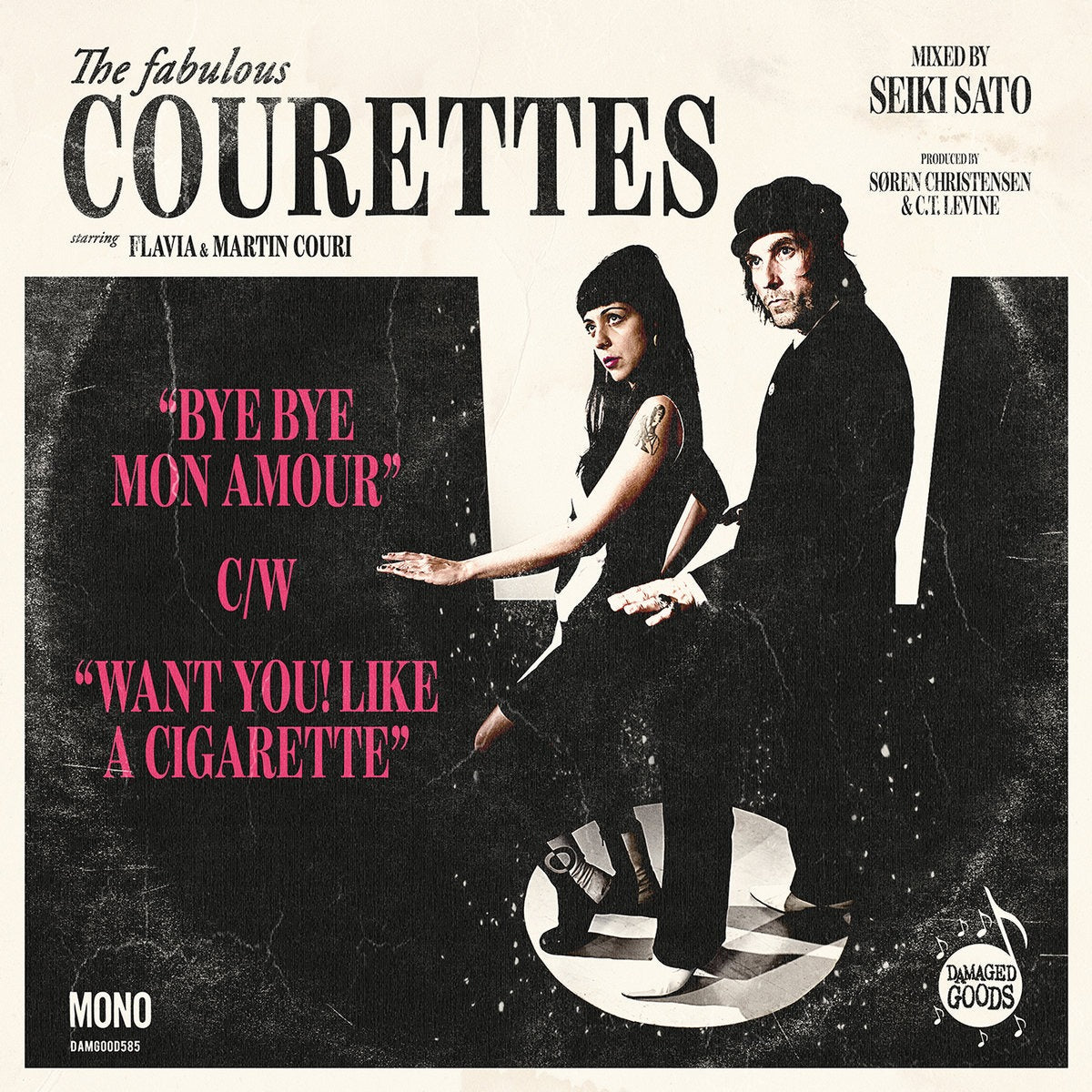 The Courettes "Bye Bye Mon Amour" c/w "Want You! Like a Cigarette"