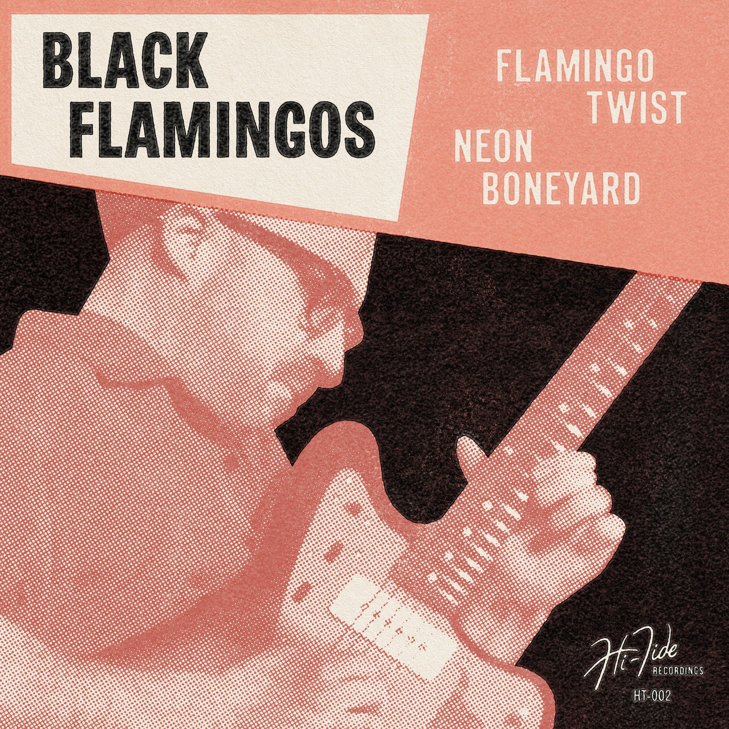 Black Flamingos "Flamingo Twist / Neon Boneyard” Single