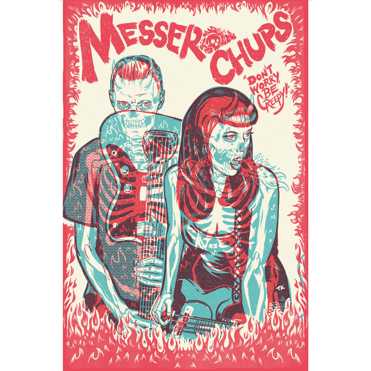 Messer Chups "Don't Worry, Be Creepy" Print