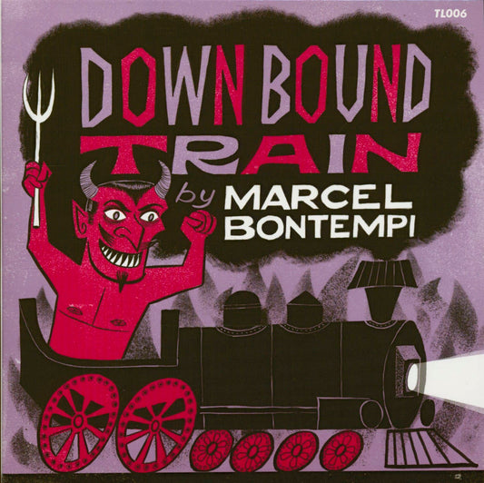 Marcel Bontempi “Down Bound Train” 45