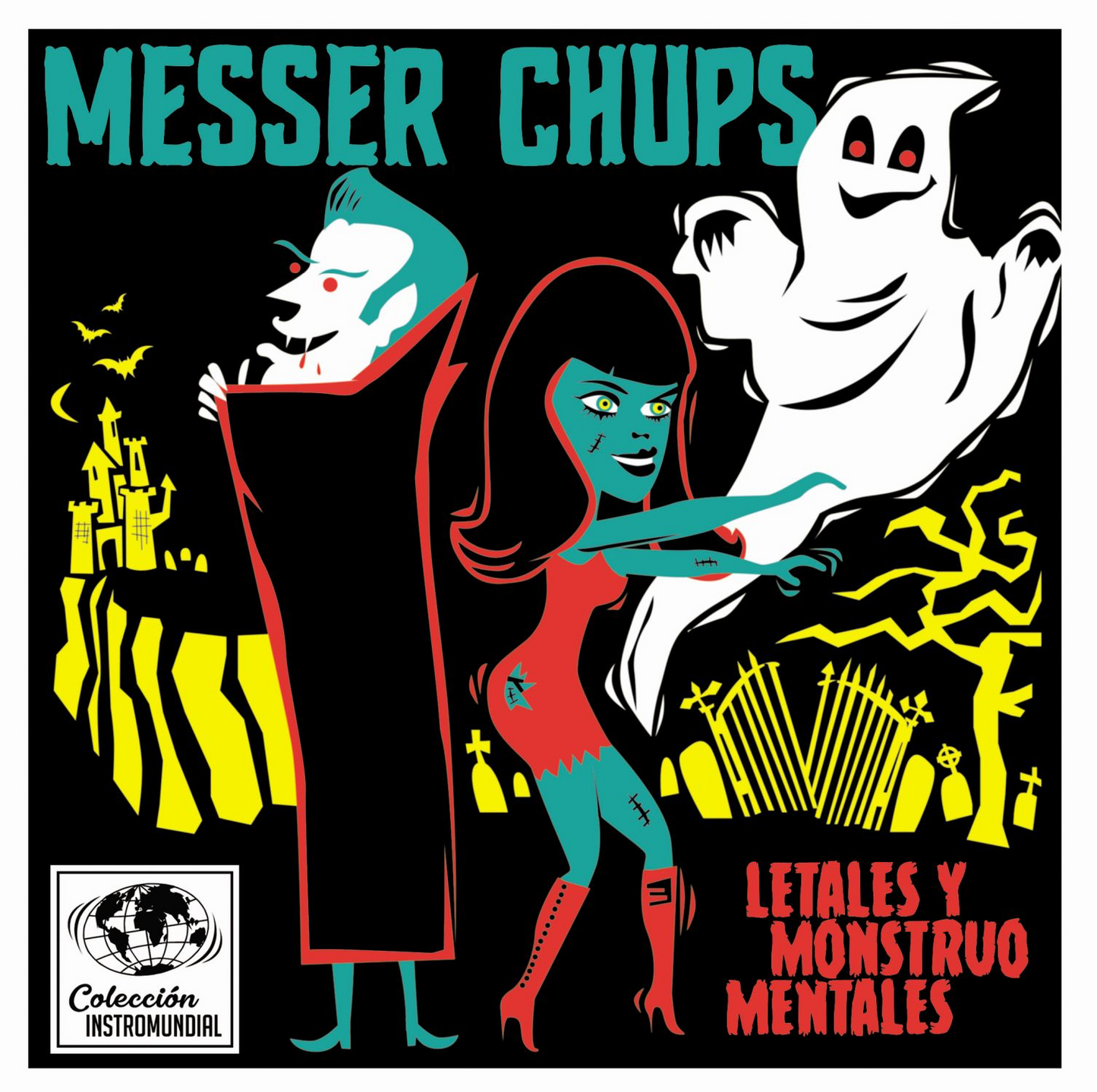 Messer Chups “Letales y Monstruo Mentales” EP