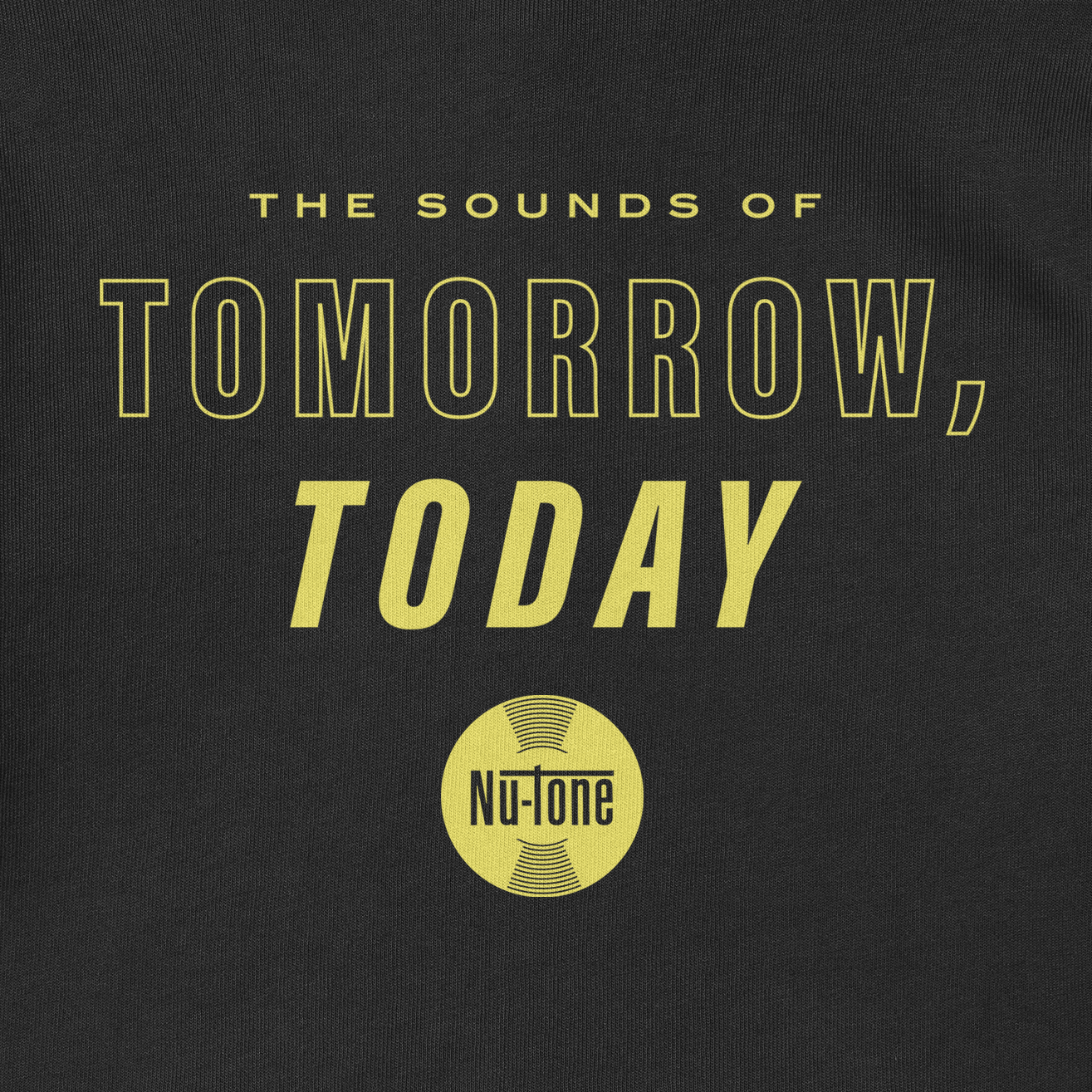 Nu-Tone "The Sounds of Tomorrow, Today" Pullover Hoodie