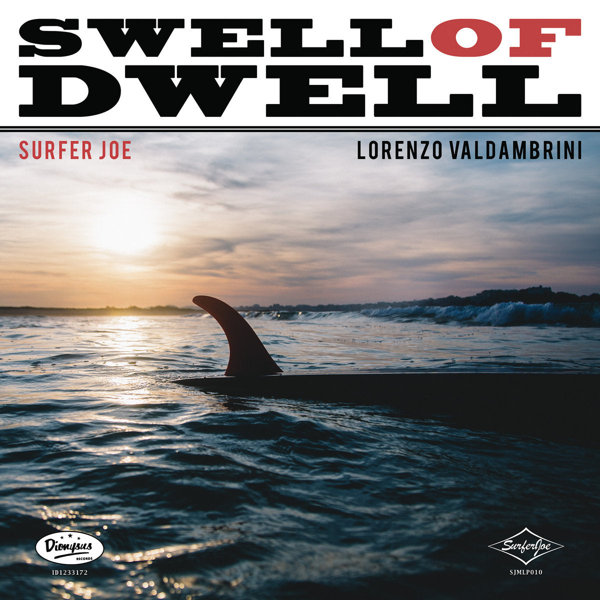 Surfer Joe "Swell of Dwell" LP
