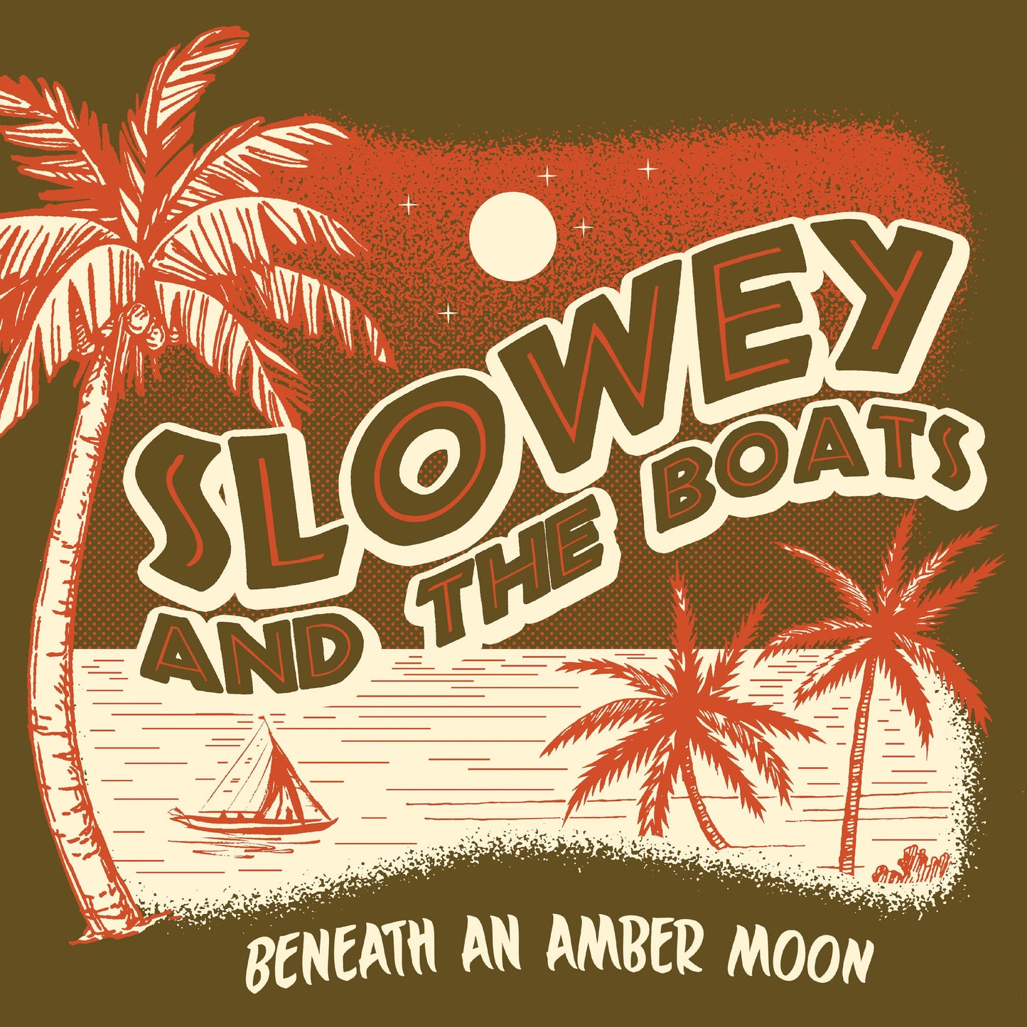 Slowey and The Boats "Beneath an Amber Moon" LP