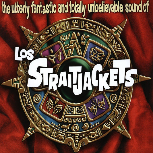 Los Straitjackets "The Utterly Fantastic and Totally Unbelievable Sound of Los Straitjackets" LP