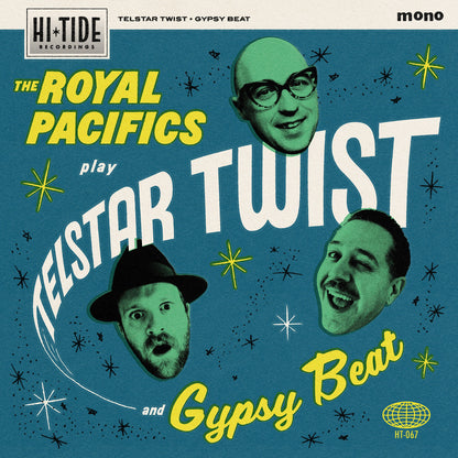 The Royal Pacifics “Play Telstar Twist and Gypsy Beat” 45