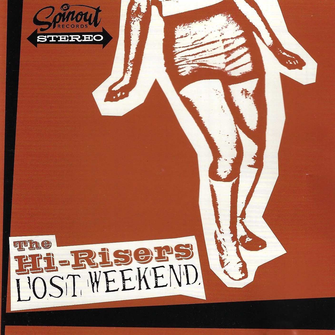 The Hi-Risers "Lost Weekend CD"